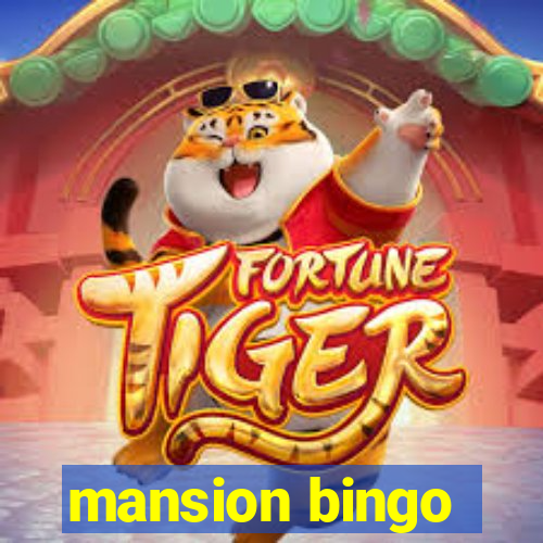 mansion bingo