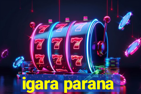 igara parana