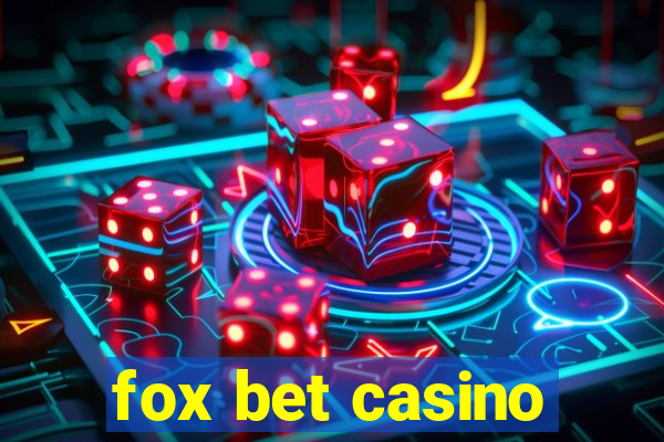 fox bet casino