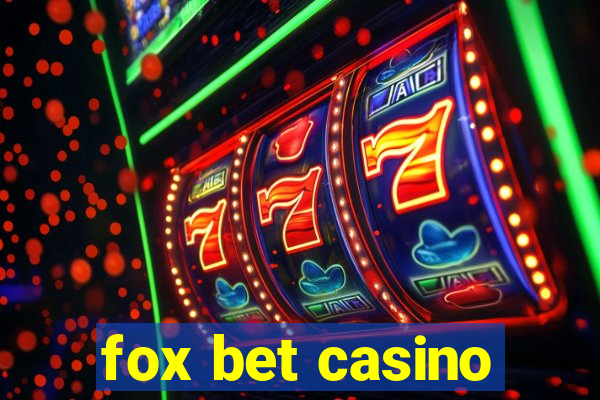 fox bet casino