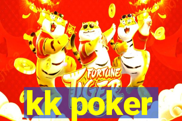 kk poker