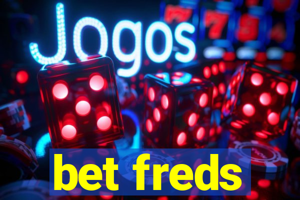 bet freds