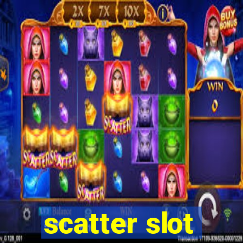 scatter slot