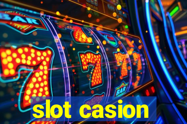 slot casion