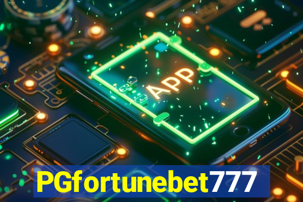 PGfortunebet777