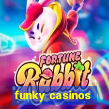 funky casinos