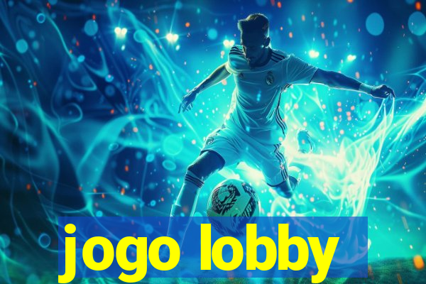 jogo lobby