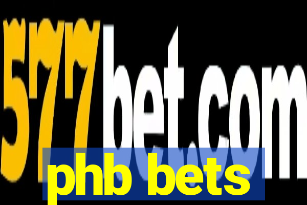 phb bets