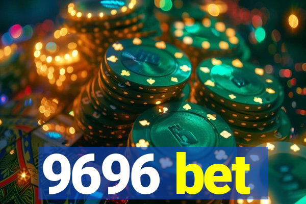 9696 bet