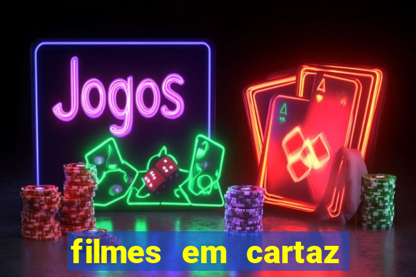 filmes em cartaz barra shopping