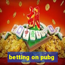 betting on pubg