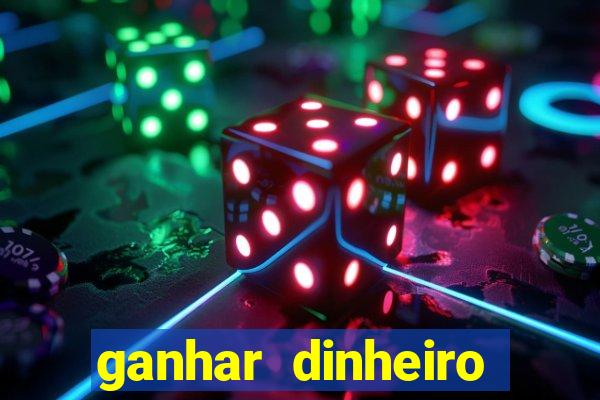 ganhar dinheiro agora na conta jogando