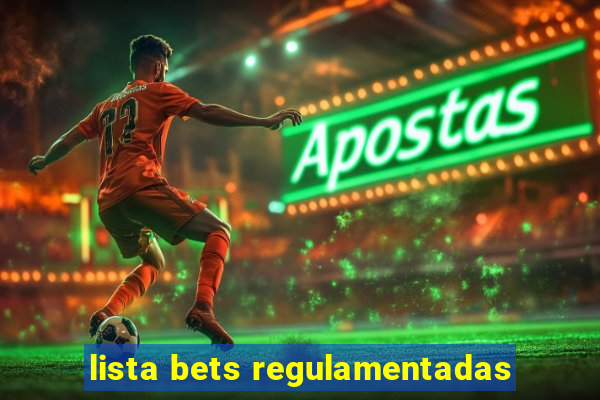 lista bets regulamentadas