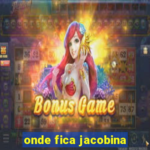 onde fica jacobina