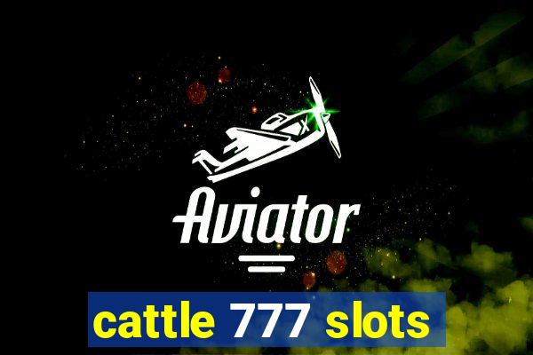 cattle 777 slots