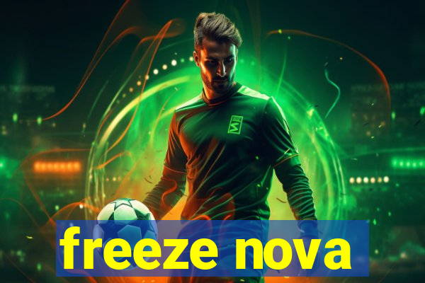 freeze nova