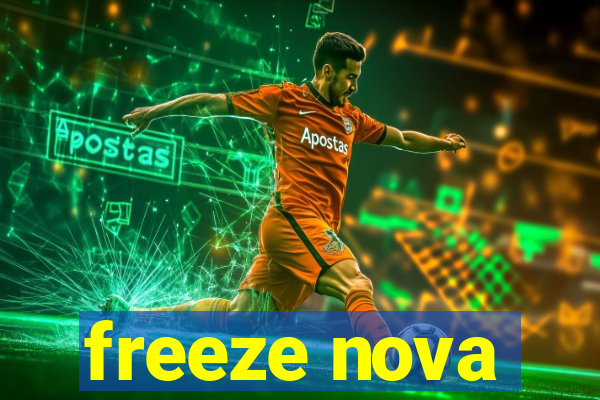 freeze nova