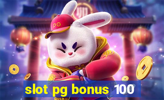 slot pg bonus 100