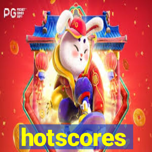 hotscores