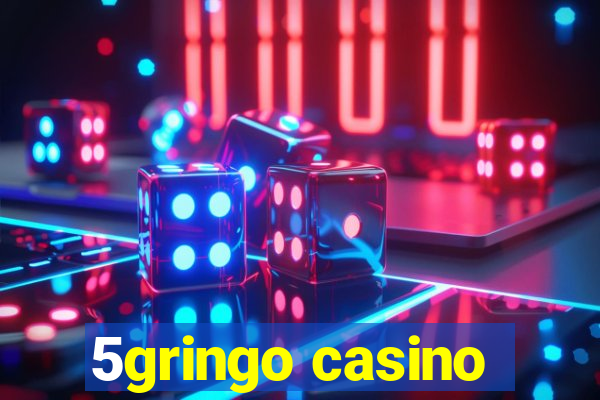 5gringo casino