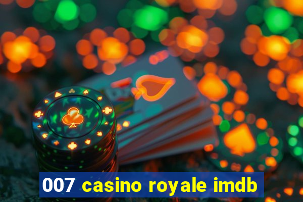 007 casino royale imdb