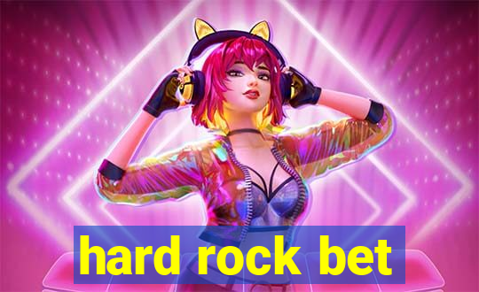 hard rock bet