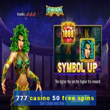 777 casino 50 free spins