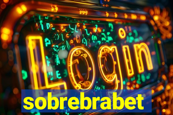 sobrebrabet