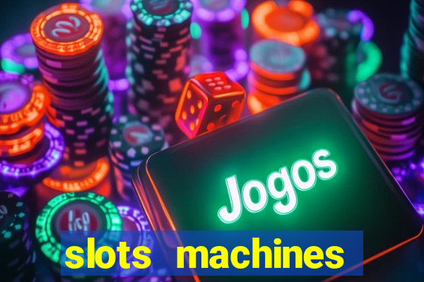 slots machines gratis senza scaricare