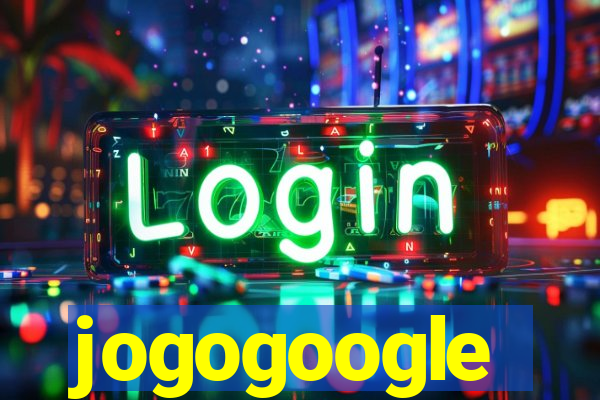 jogogoogle