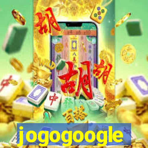 jogogoogle