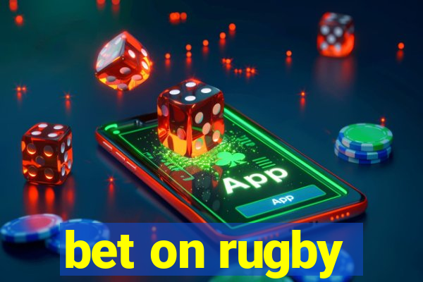 bet on rugby