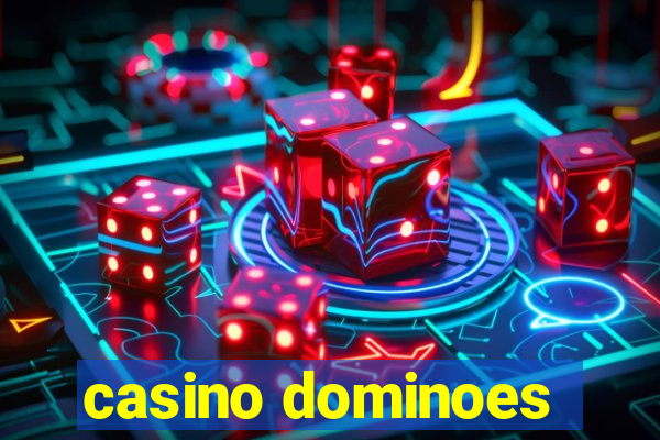 casino dominoes