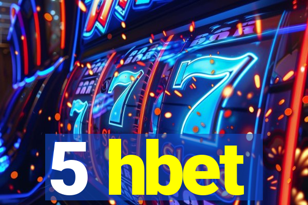 5 hbet