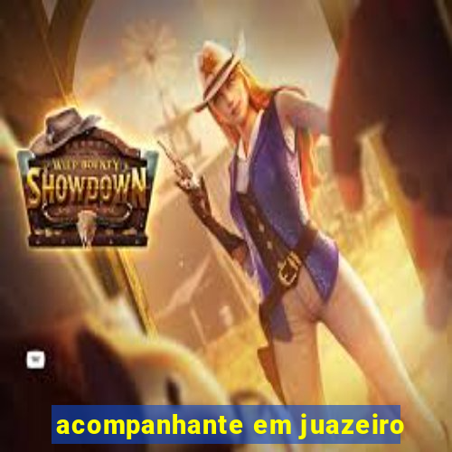 acompanhante em juazeiro