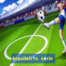 brasileir?o série a de hoje