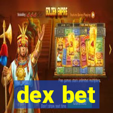 dex bet