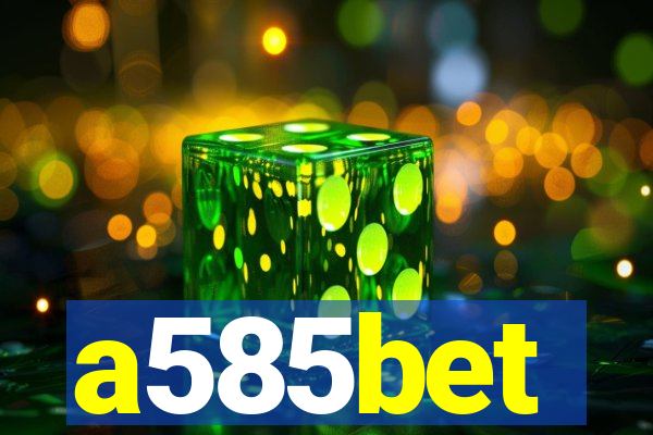 a585bet