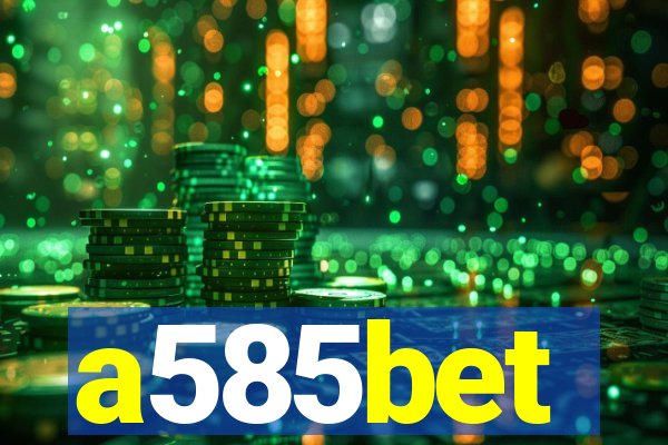 a585bet