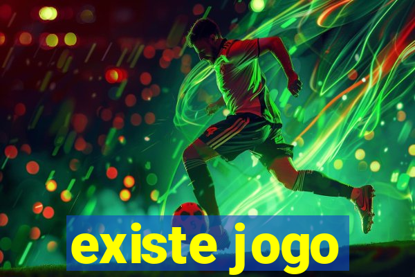 existe jogo