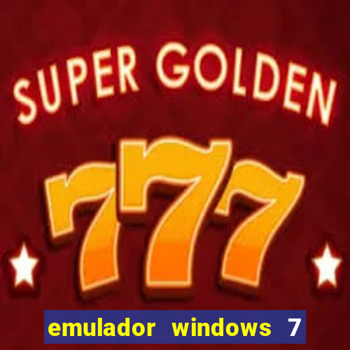 emulador windows 7 32 bits