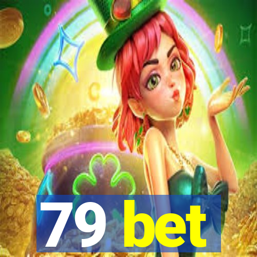 79 bet