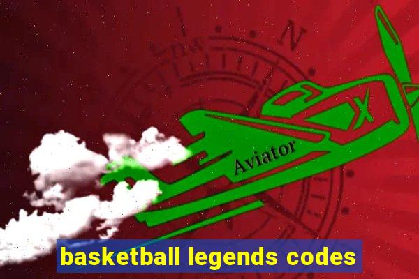 basketball legends codes