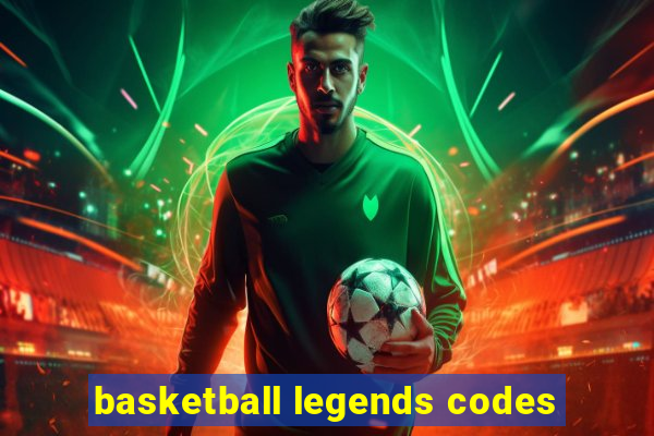 basketball legends codes