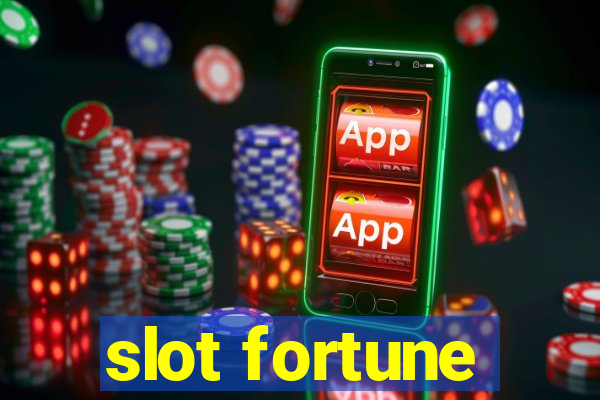 slot fortune