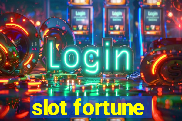 slot fortune