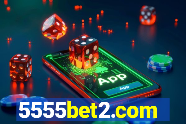 5555bet2.com