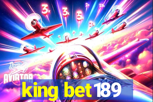 king bet189