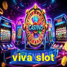 viva slot