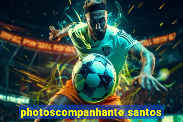 photoscompanhante santos